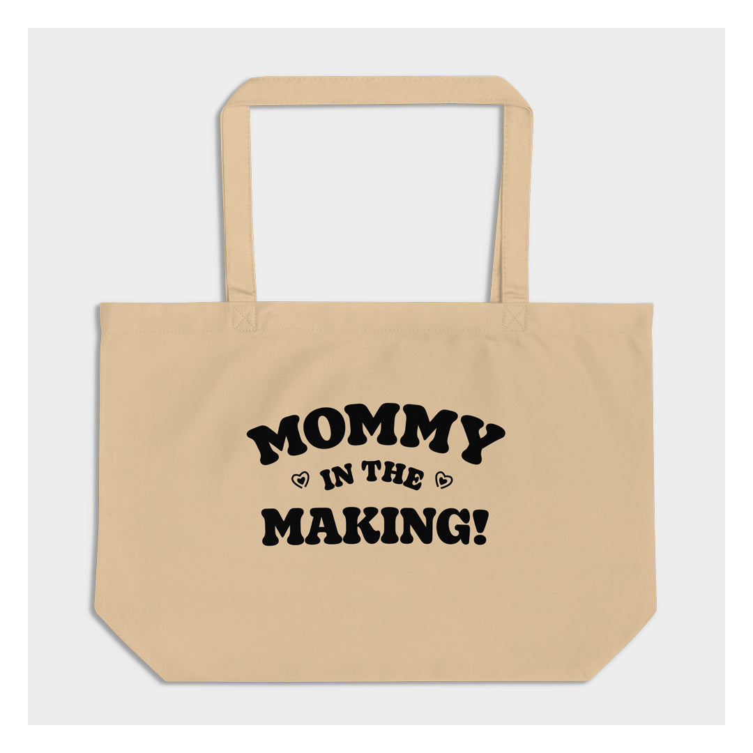 MOMMY IN THE MAKING ORGANIC TOTE BAG
