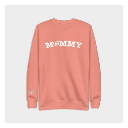 MOMMY SWEATSHIRT