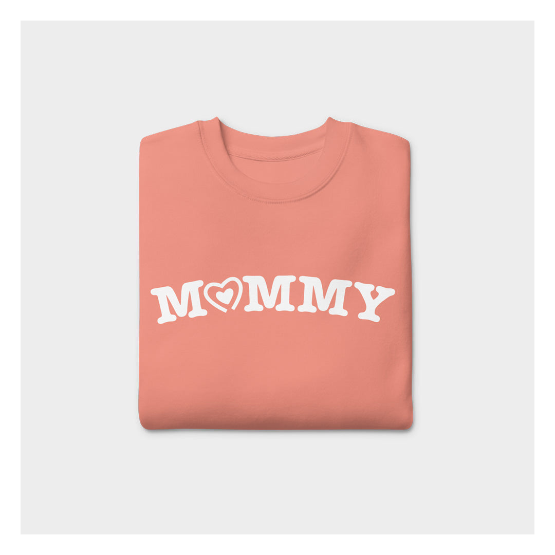 MOMMY SWEATSHIRT