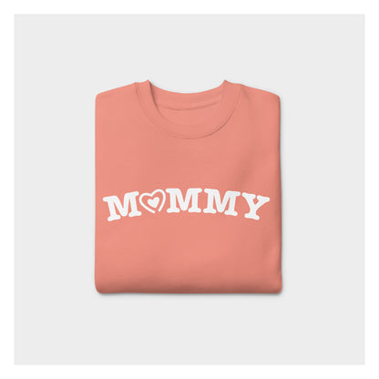 MOMMY SWEATSHIRT