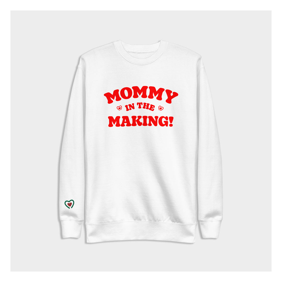 MOMMY IN THE MAKING SWEATSHIRT